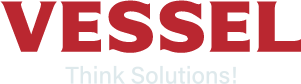 VESSEL Think Solutions!